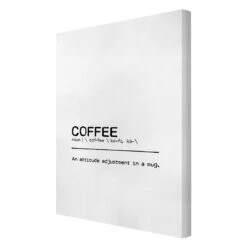 Leinwandbild - Definition Coffee Attitude In Weiß 15 Leinwandbild - Definition Coffee Attitude In Weiß -Allgemeiner Haushaltswarenladen wallart leinwandbild definition coffee attitude in weiss 5