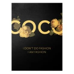 Leinwandbild Gold - COCO - I Don´t Do Fashion Rosen Schwarz In Schwarz